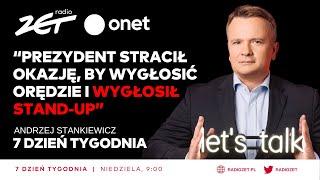 "Prezydent stracił okazję, by wygłosić orędzie i wygłosił stand-up" | 7. Dzień Tygodnia