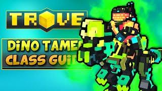 DINO TAMER CLASS GUIDE / TUTORIAL | Trove Dino Tamer Build for 2020