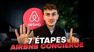 Comment Créer un Business de Conciergerie en 2024 (copie-colle ces 7 étapes)