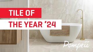 Pompeii: Beaumonts' Tile of the Year 2024 | Timeless Elegance Redefined