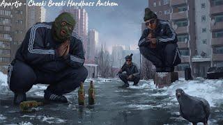 [한국어 가사] Apartje - Cheeki Breeki Hardbass Anthem