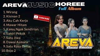 FULL ALBUM TERBARU AREVA MUSIC HOREEE