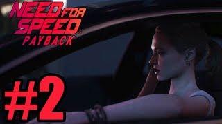 Need for Speed Payback Gameplay Walkthrough Part 2 ( Full Game ) - No Commentary