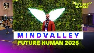 The Alpha Movement with Seif El Hakim at Mindvalley Future Human 2025 Dubai @Mindvalley