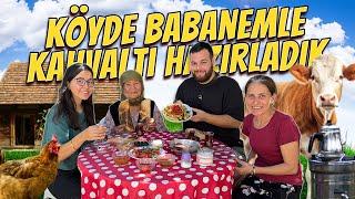 Köyde Babannemle Kahvaltı Hazırladık - Organik Kahvaltı