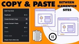 How to Cross-Domain Copy and Paste Between Elementor Websites