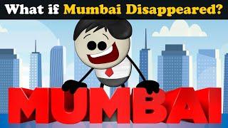 What if Mumbai Disappeared? + more videos | #aumsum #kids #science #education #whatif