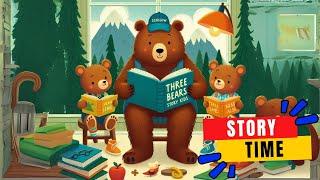 Denslow's Three Bears Storytime for Kids Goldilocks & Three Bears Read Aloud Fairy Tale Adventures