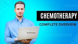 Chemotherapy complete overview #chemotherapy @medsmastery