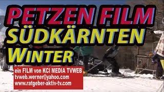 #Petzen #Film #Winter  #Südkärnten #TVWebAKTIVtourismus