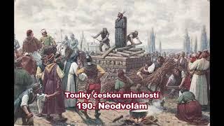 Toulky českou minulostí 190  Neodvolám