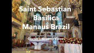 The Basilica of Saint Sebastion in Manaus, Brazil