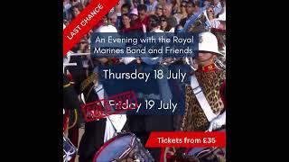 An Evening with the Royal Marines Band and Friends