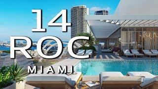 14 ROC Miami: New Luxurious Pre-Construction Condos with Rental Flexibility