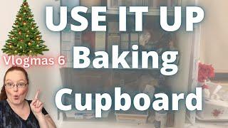 Baking Cupboard / Use it up Challenge