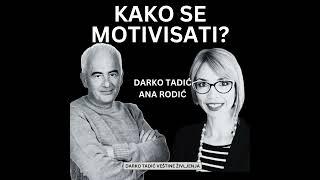 KAKO PRONAĆI MOTIVACIJU?