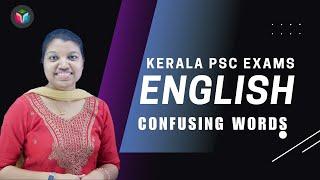 Kerala PSC Vocabulary Confusing Words That 99% Aspirants Get Wrong! | By Hena