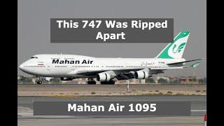 The Hidden Flaw That Went Undetected | Mahan Air Flight 1095