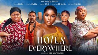 HOLES EVERYWHERE - DESTINY ETIKO, EVANS OKORO, EUCHERIA ANUNOBI, CHIOMA NWOSU FULL NIGERIAN MOVIE