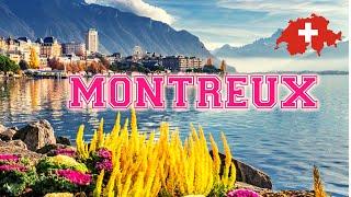 Montreux Switherland| Монтрё Швейцария | французская часть Швейцарии