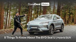 BYD Seal U | 8 Facts/Things to Know | Car Review