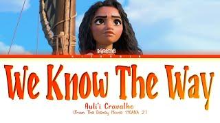 Auli'i Cravalho ft. Te Vaka 'We Know The Way' Lyrics (Moana2)