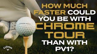 How Much FASTER is Chrome Tour Than Pro V1?