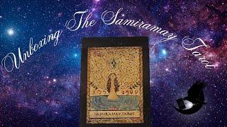 Unboxing The Samiramay Tarot