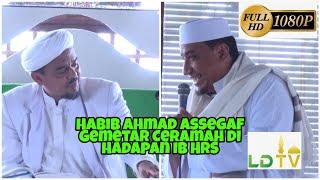 Habib Ahmad Assegaf Gemetar Ceramah di Hadapan IB HRS