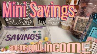 MINI SAVINGS * SAVINGS CHALLENGES * EXTREME LOW INCOME *