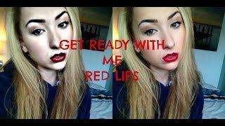 Get Ready With Me- Simple Eye, Red Lip