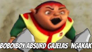 Boboiboy - boboiboy absurd gajelas ngakak (YTP)