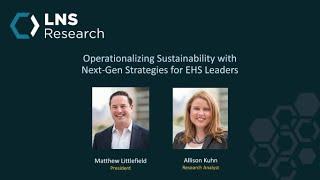 Operationalizing Sustainability with Next-Gen Strategies for EHS Leaders
