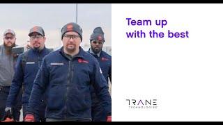 Team up with the best - Trane Technologies