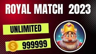 Royal match - HOW to Get Unlimited Coins & Stars  iOS & Android NEW 2023