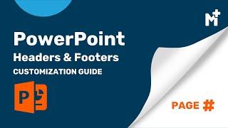 Customize & Automate PowerPoint Footers & Page Numbering