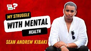 Ep 381 SEAN ANDREW KIBAKI - REAL ESTATE, LIFESTYLE, TRAVEL & MENTAL HEALTH