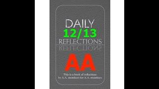 AA – Daily Reflections – December 13 - Alcoholics Anonymous World Services - Read Along