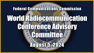 World Radiocommunication Conference Advisory Committee - Second Meeting