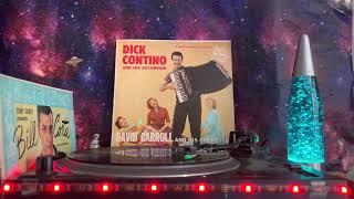 Dick Contino - David Carroll & His Orchestra (Dick Contino And His Accordion) - Side 1