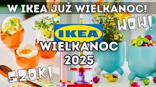 IKEA WIELKANOC 2025  IKEA WIOSNA 2025  CUDOWNE NOWOŚCI 