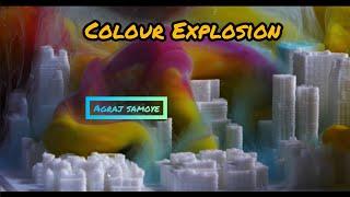 Colour Explosion video song by agraj samoye|| Beautifull colour explosion