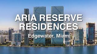 Aria Reserve Miami / 2022 Video