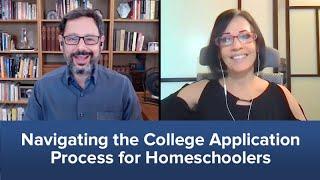 Navigating the College Application Process for Homeschoolers