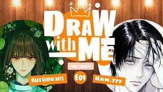 Draw With Me - The Shows | @HakuSenpaiArts & @Animeart777  | Episode 01