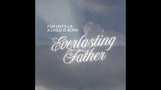 ICC English Service - Everlasting Father - Prof Sen Sendjaya