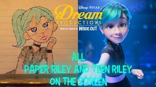 Dream Productions | All Paper Riley and Teen Riley on the screen (Extended Version)