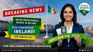 Ireland  hiring foreigners | Jobs in Ireland 2025” | free visa sponsorship