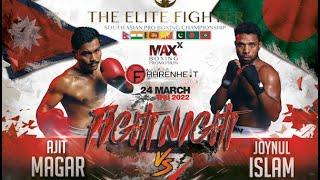 The Elite Fighter-Ajit (Nepal) vs Joynul (Bangladesh)