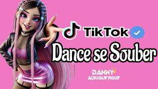 Dance se souber~ {TikTok} 2025 